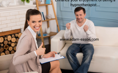 6 Simple Ways To Enhance Your Daily Enjoyment of Being a Hypnotherapist