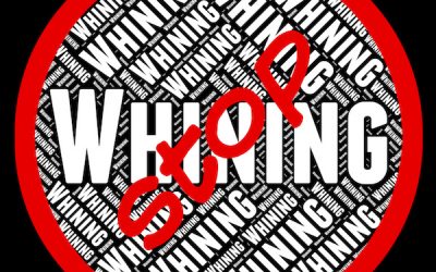 A Neat Self-Hypnosis Process For Changing Incessant Whining Into Effective Complaining