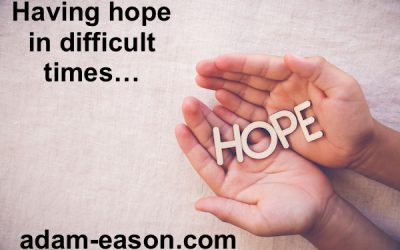 Finding Hope in Difficult Times
