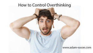Overthinking