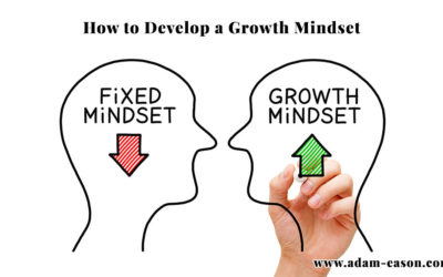 How to Develop a Growth Mindset