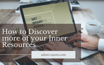 How to Discover more of your Inner Resources