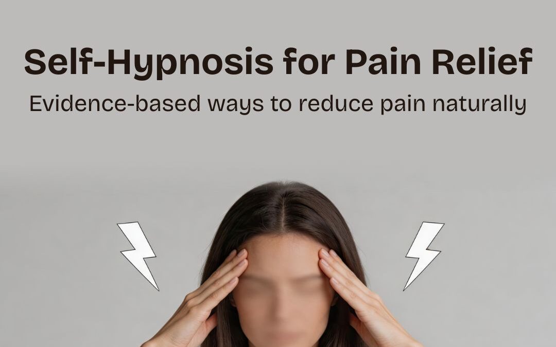 Self-Hypnosis for Pain Relief